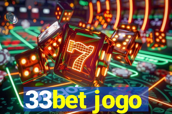 33bet jogo